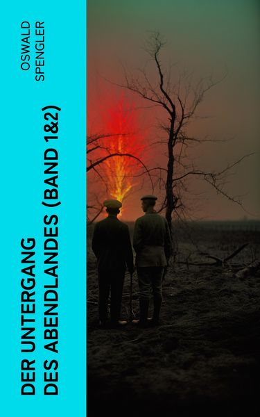 Produktbild: Der Untergang des Abendlandes (Band 1&2)