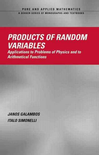 Produktbild: Products of Random Variables: Applications to Problems of Physics and to Arithmetical Functions