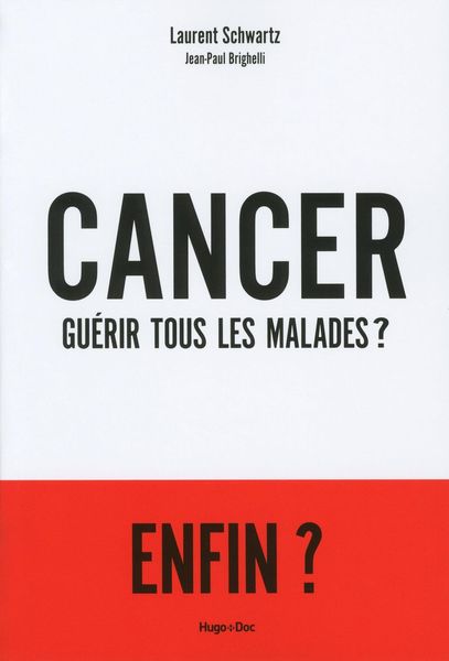 Produktbild: Cancer : Gu&eacute;rir tous les malades ?