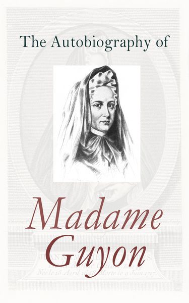 Produktbild: The Autobiography of Madame Guyon
