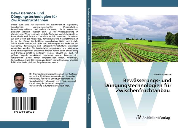Bewässerungs- und Düngungstechnologien für Zwischenfruchtanbau, Taschenbuch von Thomas Abraham, AV Akademikerverlag, 9786200669520