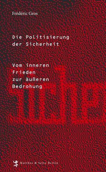 Produktbild: Die Politisierung der Sicherheit