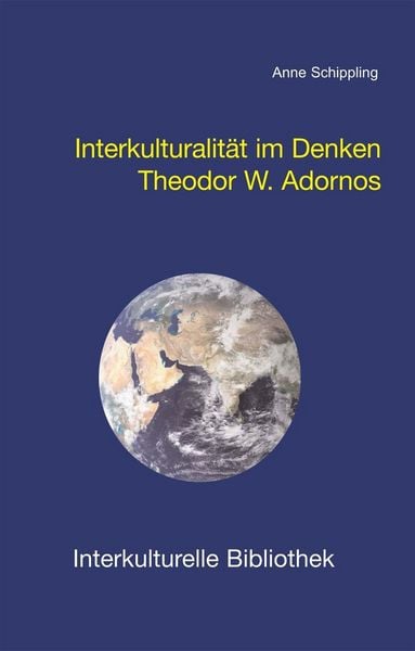 Produktbild: Interkulturalit&auml;t im Denken Theodor W. Adornos
