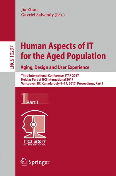 Produktbild: Human Aspects of IT for the Aged Population. Aging, Design and User Experience