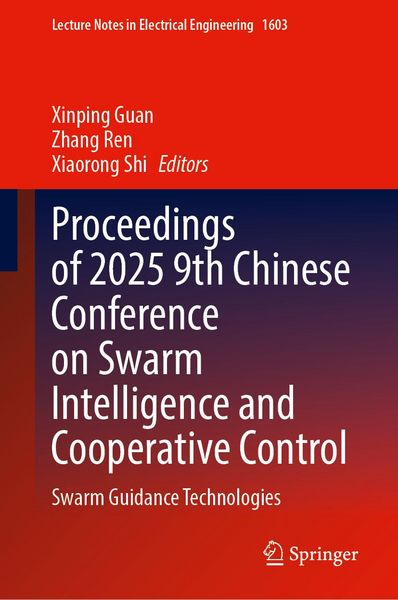 Produktbild: Proceedings of 2025 9th Chinese Conference on Swarm Intelligence and Cooperative Control
