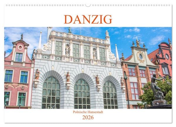 Produktbild: Danzig - Polnische Hansestadt (Wandkalender 2026 DIN A2 quer), CALVENDO Monatskalender