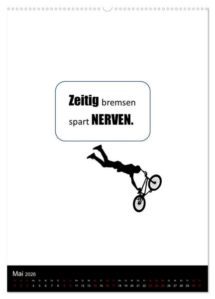 Produktbild: Markante, freche Spr&uuml;che rund ums Radfahren (hochwertiger Premium Wandkalender 2026 DIN A2 hoch), Kunstdruck in Hochglanz
