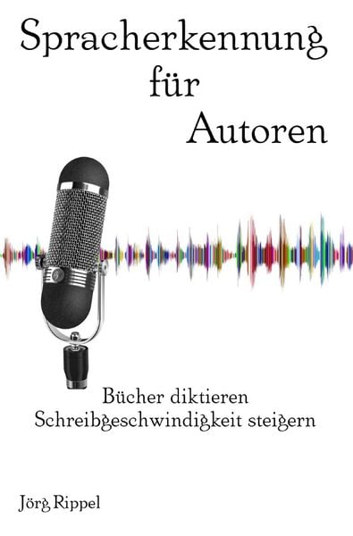 Produktbild: Spracherkennung f&uuml;r Autoren