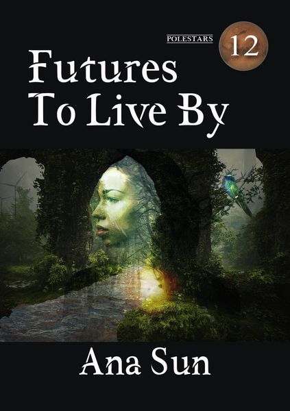 Produktbild: Futures to Live By (Polestars)