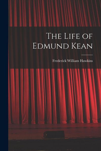 Produktbild: The Life of Edmund Kean