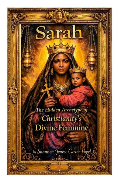 Produktbild: Sarah, The Hidden Archetype of Christianity's Divine Feminine