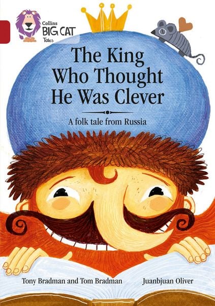 Produktbild: The King Who Thought He Was Clever: A Folk Tale from Russia