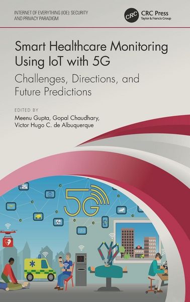 Produktbild: Smart Healthcare Monitoring Using IoT with 5G