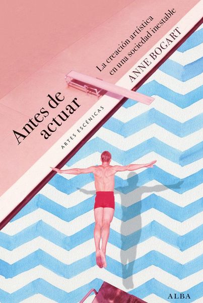 Produktbild: Antes de actuar : la creaci&oacute;n art&iacute;stica en una sociedad inestable