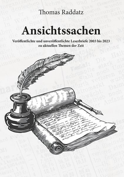 Ansichtssachen, Taschenbuch von Thomas Raddatz, Romeon-Verlag, 9783962295325