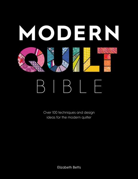 Produktbild: Modern Quilt Bible