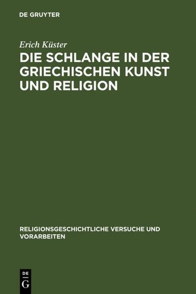 Produktbild: Die Schlange in der griechischen Kunst und Religion