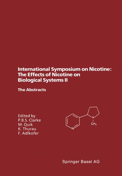 Produktbild: International Symposium on Nicotine: The Effects of Nicotine on Biological Systems II