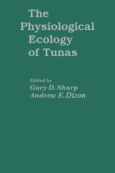 Produktbild: The Physiological Ecology of Tunas