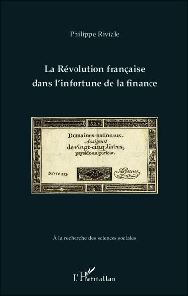 Produktbild: La R&eacute;volution fran&ccedil;aise dans l'infortune de la finance