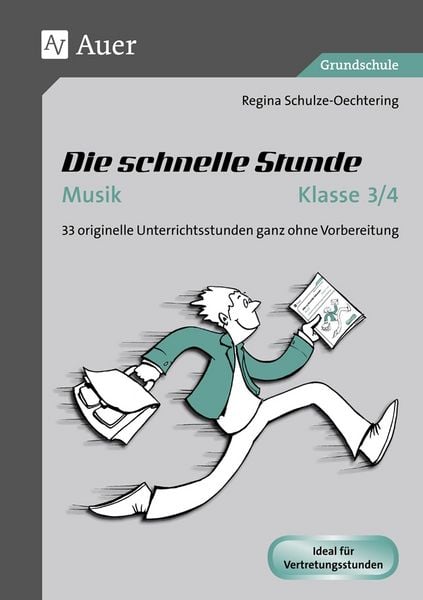 Produktbild: Die schnelle Stunde Musik Klasse 3-4