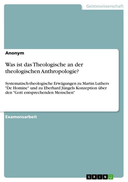 Produktbild: Was ist das Theologische an der theologischen Anthropologie?