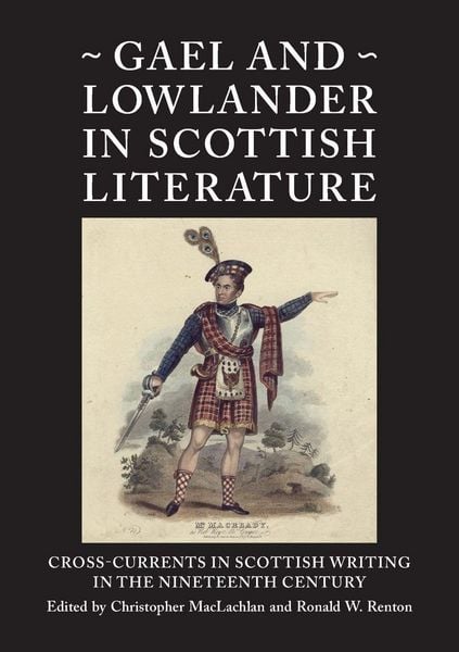 Produktbild: Gael and Lowlander in Scottish Literature
