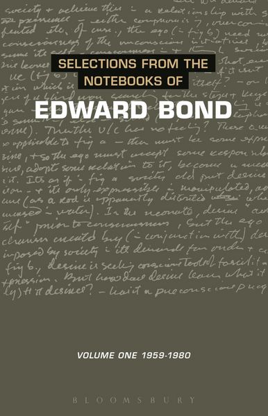 Produktbild: Selections from the Notebooks Of Edward Bond