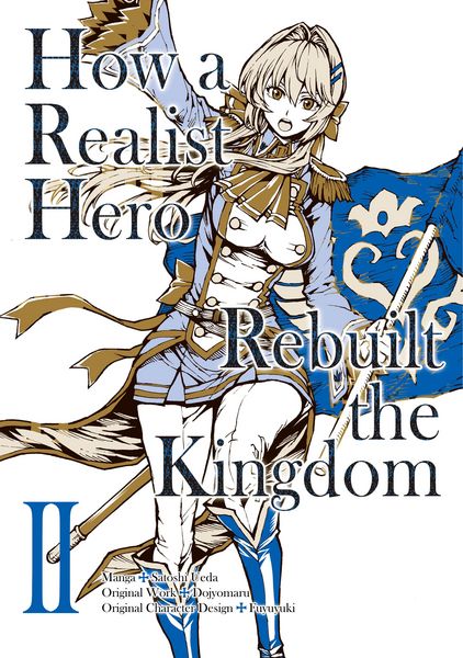 Produktbild: How a Realist Hero Rebuilt the Kingdom (Manga) Volume 2