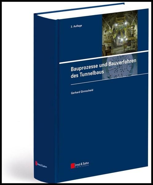 Produktbild: Bauprozesse und Bauverfahren des Tunnelbaus