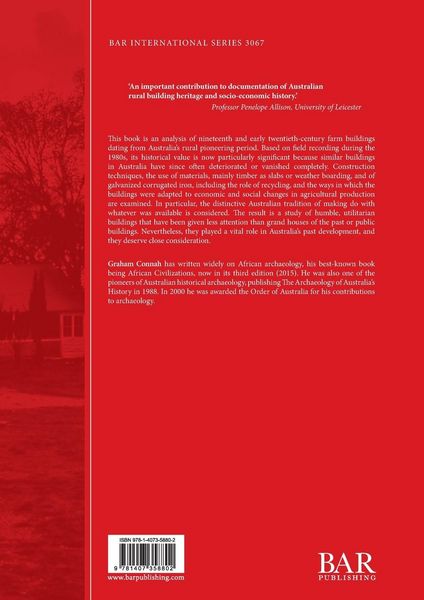 Produktbild: The Archaeology and Architecture of Farm Buildings at Saumarez Station, Armidale, New South Wales