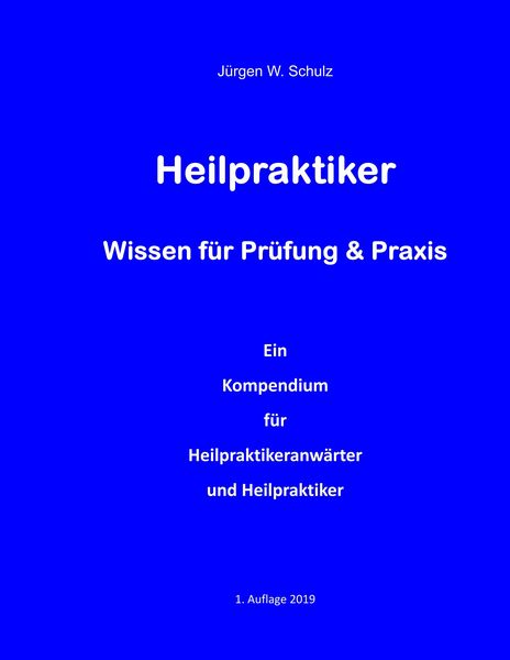 Produktbild: Heilpraktiker Wissen f&uuml;r Pr&uuml;fung & Praxis