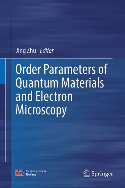 Produktbild: Order Parameters of Quantum Materials and Electron Microscopy