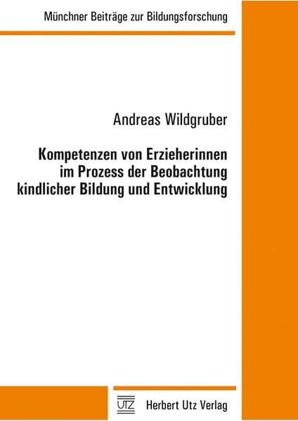 Produktbild: Kompetenzen von Erzieherinnen im Prozess der Beobachtung kindlicher Bildung und Entwicklung