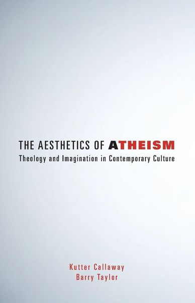 Produktbild: The Aesthetics of Atheism