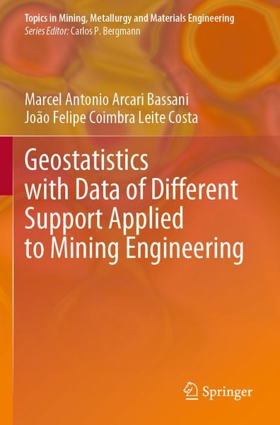Produktbild: Geostatistics with Data of Different Support Applied to Mining Engineering