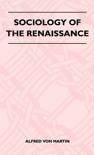 Produktbild: Sociology Of The Renaissance