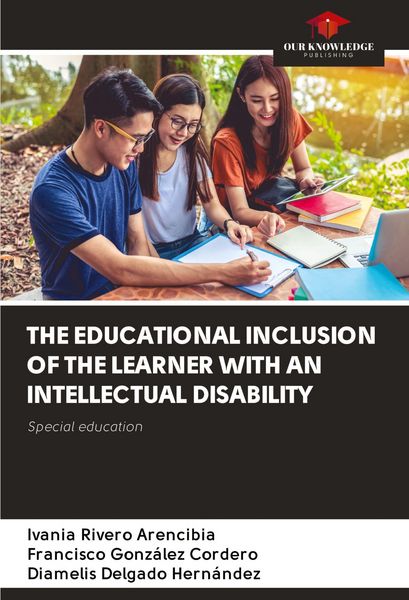 Produktbild: THE EDUCATIONAL INCLUSION OF THE LEARNER WITH AN INTELLECTUAL DISABILITY