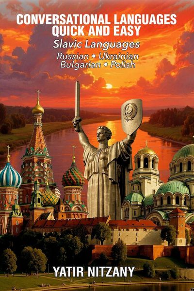Produktbild: Conversational Languages Quick and Easy - Slavic Languages: The Russian Language, The Bulgarian Language, and the Polish Language