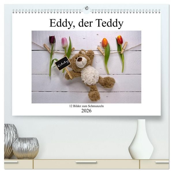 Produktbild: Eddy, der Teddy - 12 Bilder zum Schmunzeln (hochwertiger Premium Wandkalender 2026 DIN A2 quer), Kunstdruck in Hochglanz