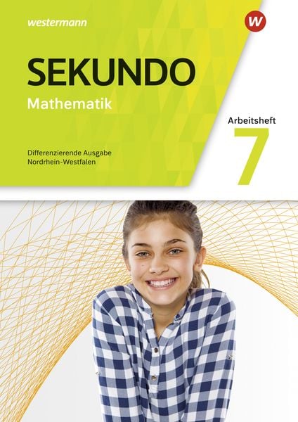 Sekundo - Mathematik für differenzierende Schulformen - Ausgabe 2018 für Nordrhein-Westfalen, Geheftet von Tim Baumert , Martina Lenze , Peter Welzel