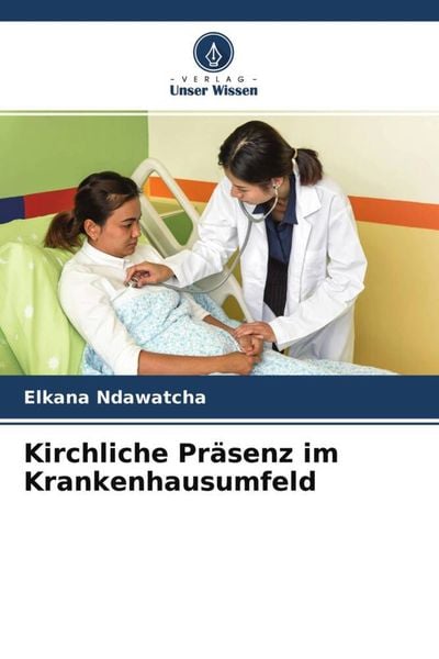 Produktbild: Kirchliche Pr&auml;senz im Krankenhausumfeld