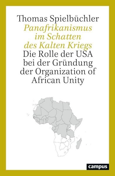 Produktbild: Panafrikanismus im Schatten des Kalten Kriegs