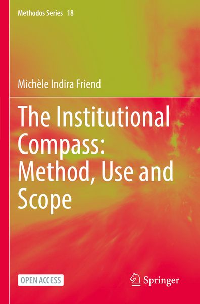 Produktbild: The Institutional Compass: Method, Use and Scope