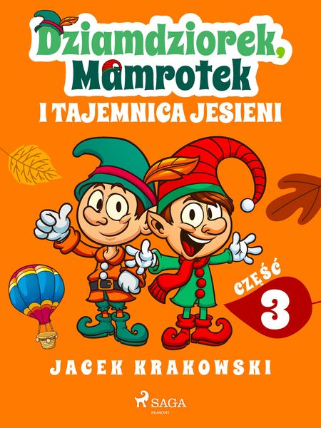 Produktbild: Dziamdziorek, Mamrotek i tajemnica jesieni