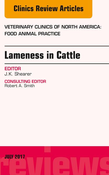 Produktbild: Lameness in Cattle, An Issue of Veterinary Clinics of North America: Food Animal Practice