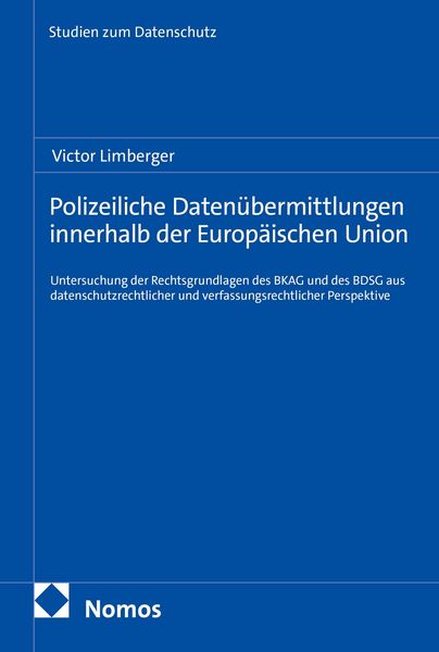 Produktbild: Polizeiliche Daten&uuml;bermittlungen innerhalb der Europ&auml;ischen Union