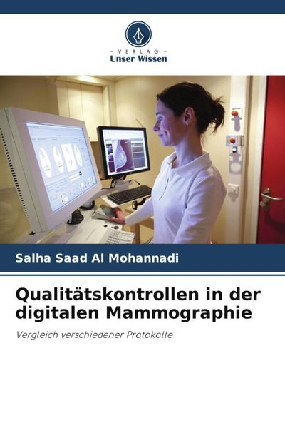 Produktbild: Qualit&auml;tskontrollen in der digitalen Mammographie
