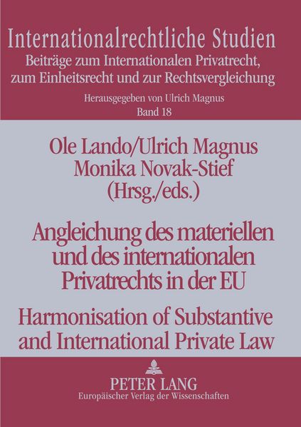 Produktbild: Angleichung des materiellen und des internationalen Privatrechts in der EU- Harmonisation of Substantive and International Private Law