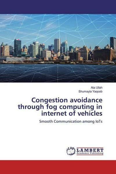 Produktbild: Congestion avoidance through fog computing in internet of vehicles
